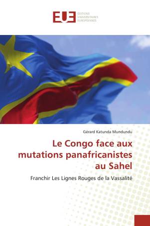 Le Congo face aux mutations panafricanistes au Sahel