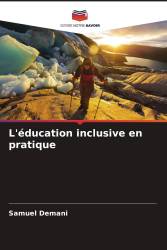 L'éducation inclusive en pratique