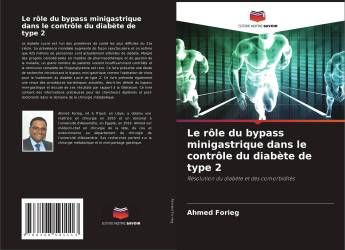 Le rôle du bypass minigastrique dans le contrôle du diabète de type 2