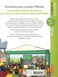 La véritable histoire de Jessica, qui vécut la libération de Nelson Mandela