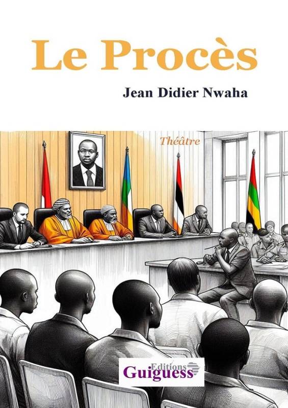 Le Procès Jean Didier NWAHA