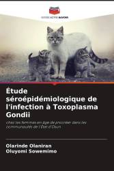 Étude séroépidémiologique de l'infection à Toxoplasma Gondii