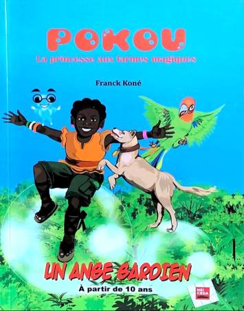 Pokou. Un ange gardien Franck Koné