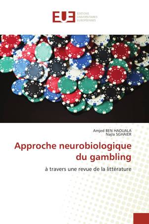 Approche neurobiologique du gambling