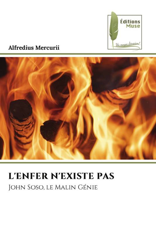 L'ENFER N'EXISTE PAS L'ENFER N'EXISTE PAS