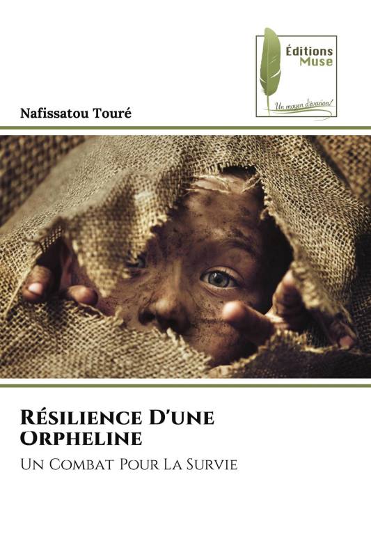 Résilience D'une Orpheline Résilience D'une Orpheline