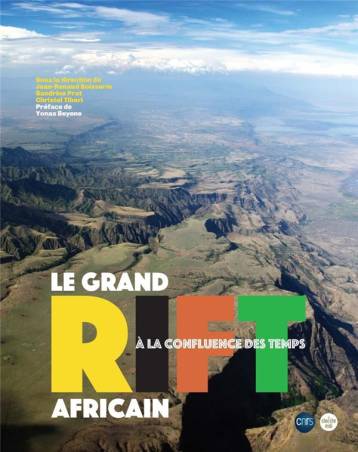 Le grand Rift africain, à la confluence des temps