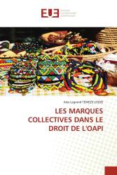 LES MARQUES COLLECTIVES DANS LE DROIT DE L'OAPI