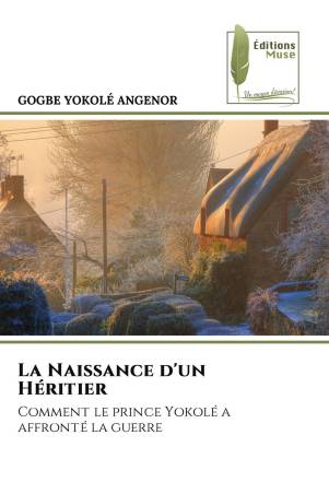 La Naissance d'un Héritier