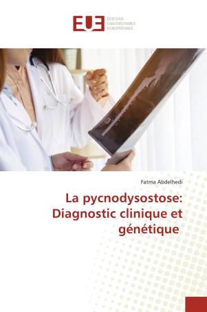 La pycnodysostose: Diagnostic clinique et génétique