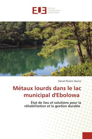 Métaux lourds dans le lac municipal d'Ebolowa