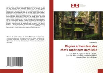 Règnes éphémères des chefs supérieurs Bamileke