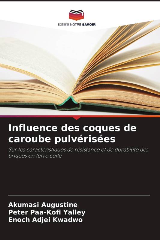 Influence des coques de caroube pulvérisées Influence des coques de caroube pulvérisées