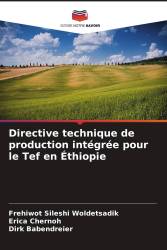 Directive technique de production intégrée pour le Tef en Éthiopie
