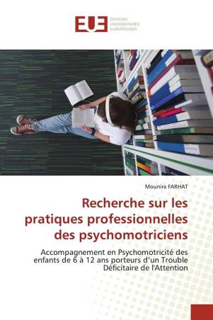 Recherche sur les pratiques professionnelles des psychomotriciens