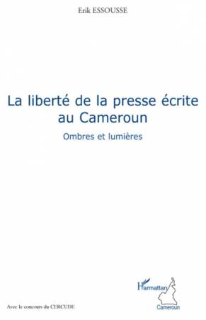 La liberté de la presse écrite au Cameroun