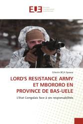 LORD'S RESISTANCE ARMY ET MBORORO EN PROVINCE DE BAS-UELE