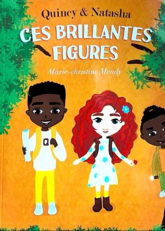 Quincy & Natasha. Ces brillantes figures Marie-Christine Mendy