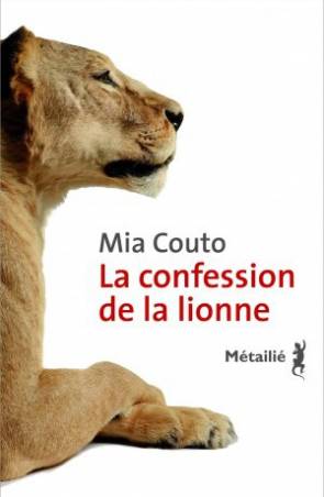 La Confession de la lionne de Mia Couto
