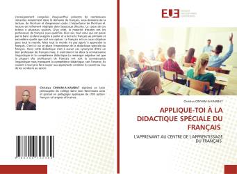 APPLIQUE-TOI À LA DIDACTIQUE SPÉCIALE DU FRANÇAIS