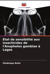 État de sensibilité aux insecticides de l'Anopheles gambiae à Lagos