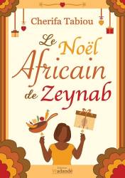 Le Noël Africain de Zeynab Cherifa Tabiou