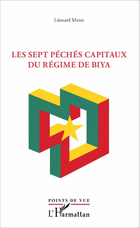 Sept péchés capitaux du régime Biya