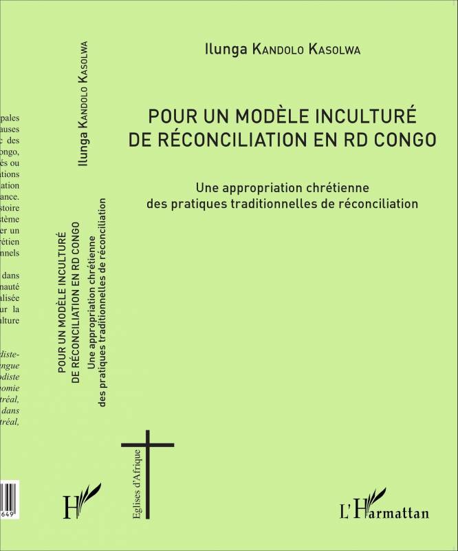 Pour un modèle inculturé de réconciliation en RD Congo