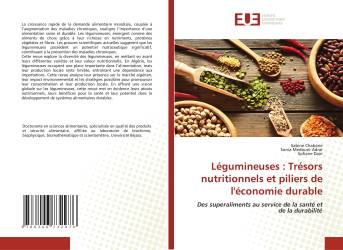 Légumineuses : Trésors nutritionnels et piliers de l'économie durable