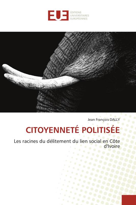 CITOYENNETÉ POLITISÉE CITOYENNETÉ POLITISÉE