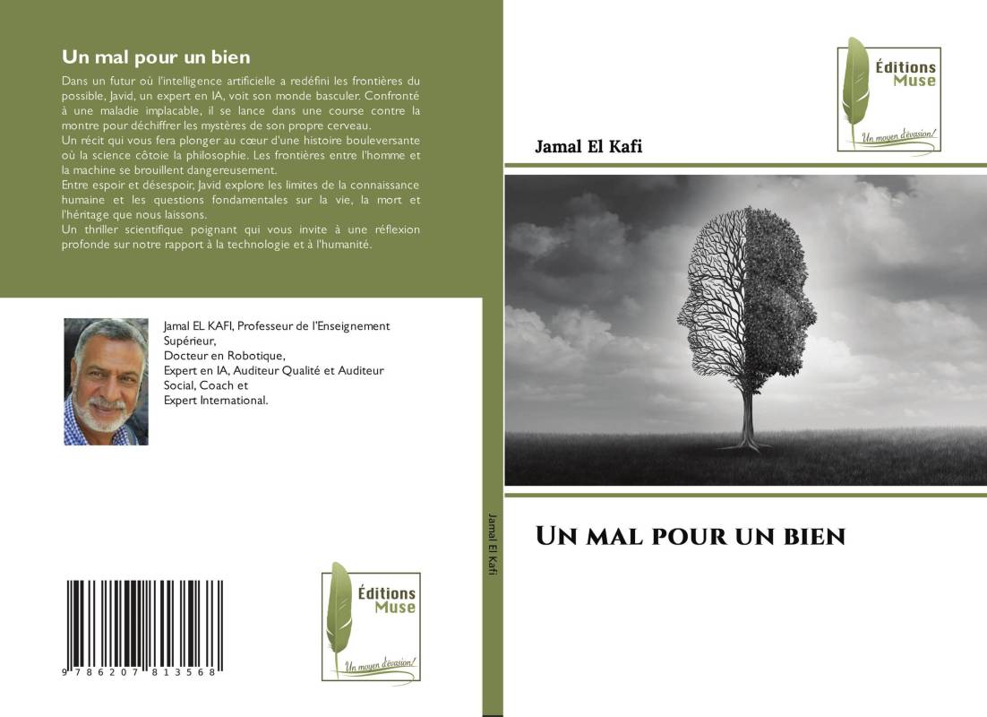 Un mal pour un bien