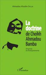 La doctrine du Cheikh Ahmadou Bamba
