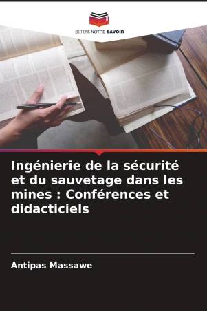 Ingénierie de la sécurité et du sauvetage dans les mines : Conférences et didacticiels