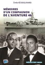 Mémoires d'un compagnon de l'Aventure 46 Emile Kéi Boguinard