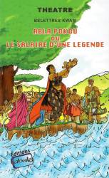 Abla Pokou ou le salaire d'une légende BELETTRES KWAM