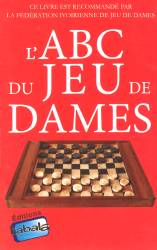 L'ABC du Jeu de Dames