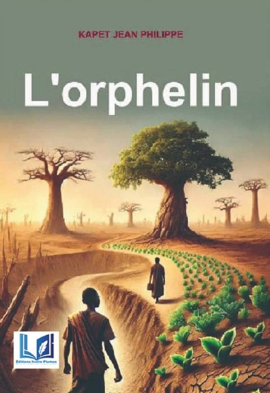 L'orphelin Jean Philippe Kapet L'orphelin Jean Philippe Kapet