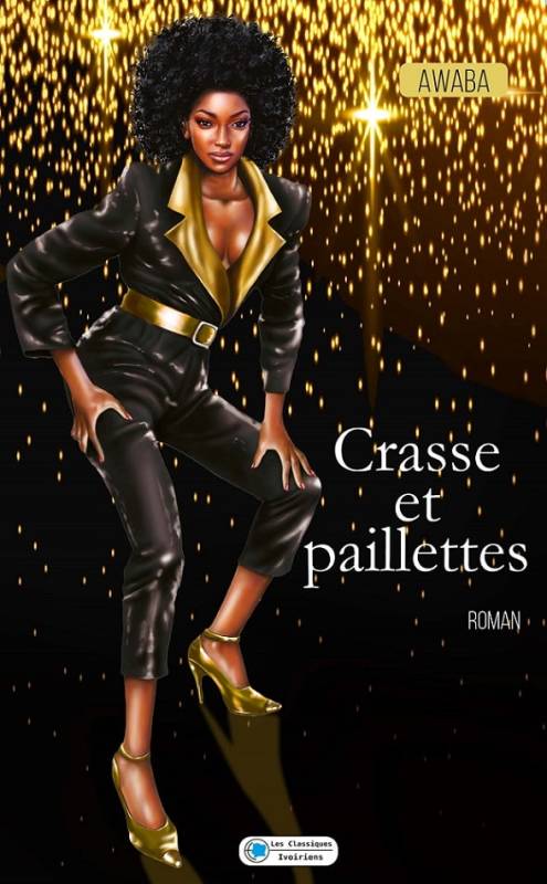 Crasse et paillettes Awaba Crasse et paillettes Awaba