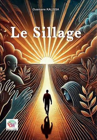Le Sillage Ousmane KALISSA