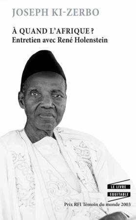 A quand l'Afrique ? Entretien avec René Holenstein