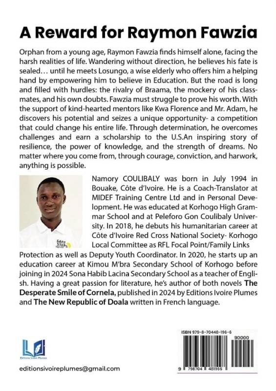 A Reward for Raymon Fawzia Namory COULIBALY