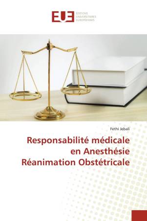 Responsabilité médicale en Anesthésie Réanimation Obstétricale
