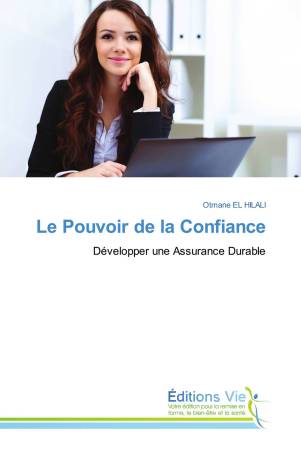 Le Pouvoir de la Confiance
