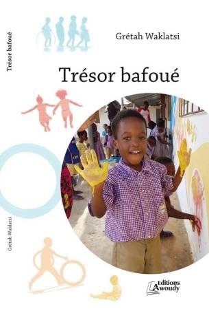 Trésor bafoué Grétah Waklatsi