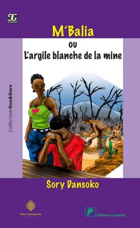 M'Balia ou L'argile blanche de la mine