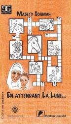 En attendant la Lune... de Mabety Soumah