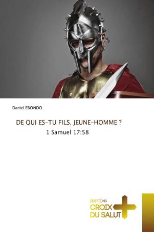 DE QUI ES-TU FILS, JEUNE-HOMME ?