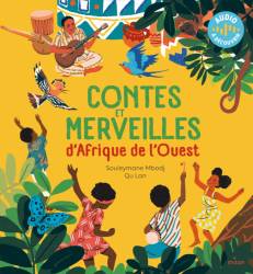 Contes et merveilles d'Afrique de l'Ouest Souleymane Mbodj