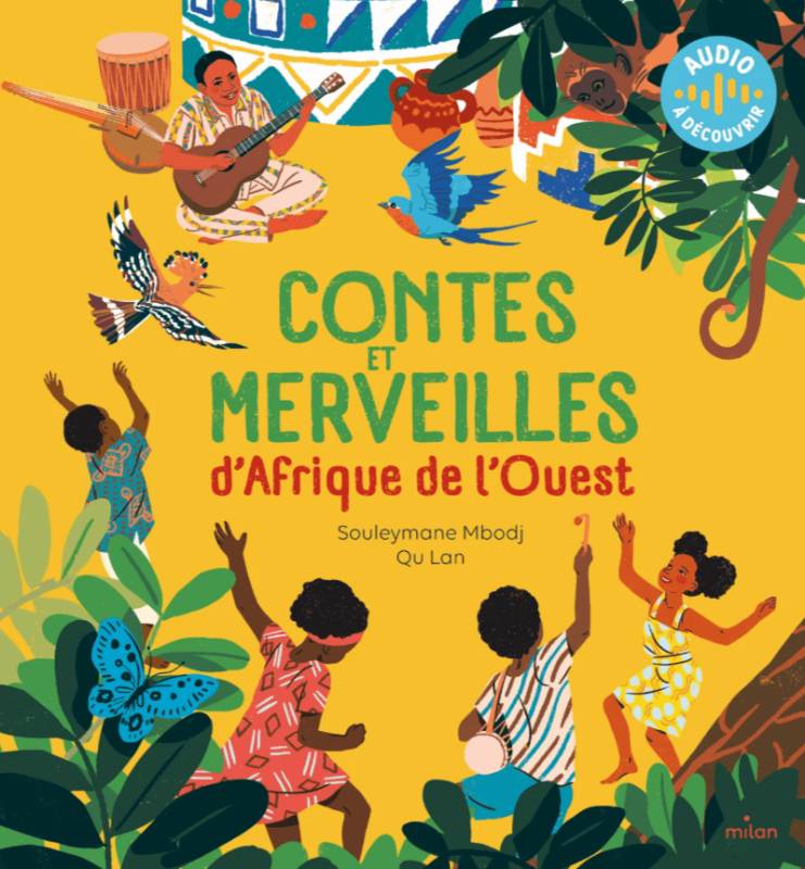 Contes et merveilles d'Afrique de l'Ouest Souleymane Mbodj Contes et merveilles d'Afrique de l'Ouest Souleymane Mbodj