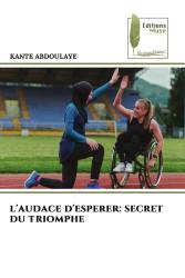 l'audace d'esperer: secret du triomphe